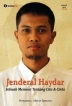 Jenderal Haydar: Sebuah Memoar Tentang Cita dan Cinta